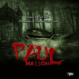 Ashes 2 Dust(feat. Stranga the Great & Phantasm) (Explicit)