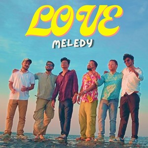 LOVE MELEDY