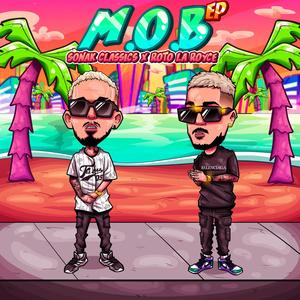 M.O.B Ep (Explicit)