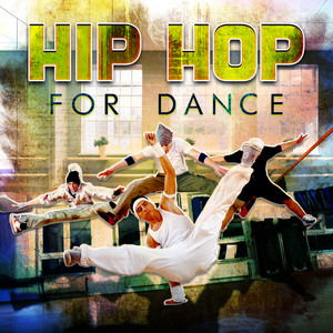 Hip Hop For Dance