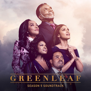 Greenleaf, Season 5 (Music from the Original TV Series) (绿叶 第五季 电视剧原声带)