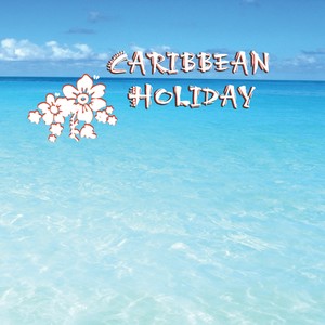 World Travel Series_Caribbean Holiday