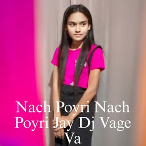 Nach Poyri Nach Poyri Jay Dj Vage Va