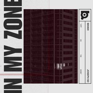 In My Zone (feat. Joseph SD)