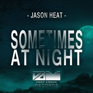 Sometimes At Night ( I Don't Know What's Happening ) (Original Mix)