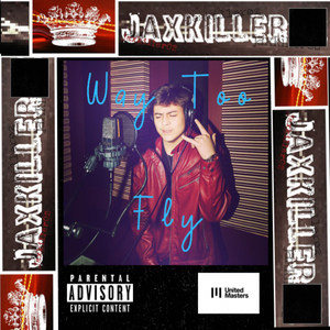 Way Too Fly (Explicit)