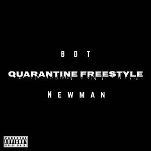Quarantine Freestyle (Explicit)