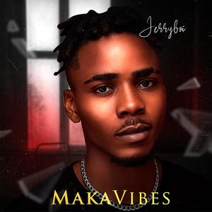 Makavibes ep (Explicit)