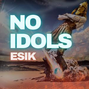 No Idols
