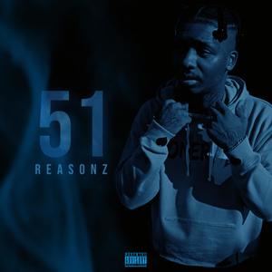 51 reasonz (Explicit)