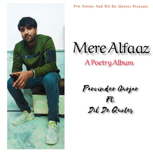 Mera Pyaar (feat. Dil De Quotes) (Explicit)