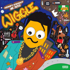 Wiggle (Explicit)