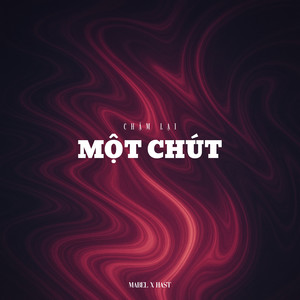 Chậm lại một chút