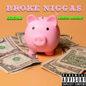 Broke Hittas (feat. London Lamour) [Explicit]