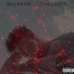 Bedroom Thoughts (Explicit)