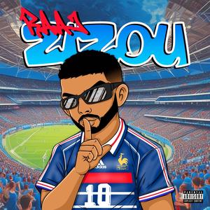 ZIZOU (Explicit)