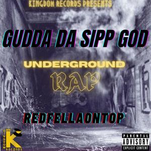 Underground Rap (feat. RedFellaOnTop & Luga Da Backwood Ambassador) [Explicit]