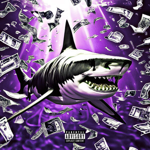 Trap Shark (Explicit)