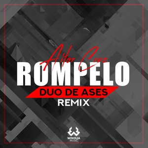 Rómpelo (Duo de Ases Remix)