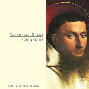 Gregorian Chant for Easter