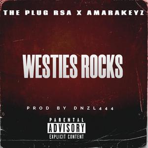 WESTIES ROCKS (feat. AMARAKEYZ)