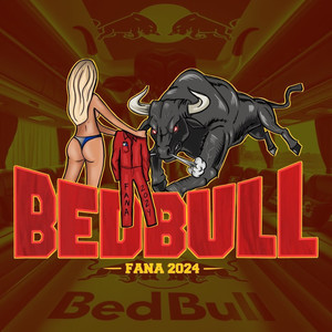 Bed Bull 2024 (Explicit)