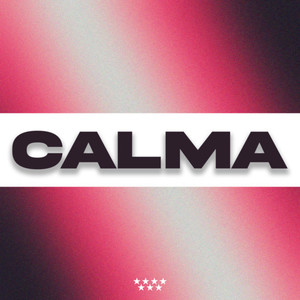 Calma (Explicit)