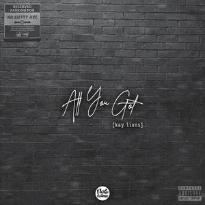 all you got (Explicit)