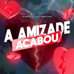A AMIZADE ACABOU (SLOWED REVERB|Explicit)