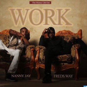 Work (feat. Nannyj)
