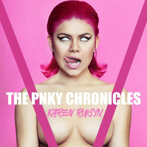 The Pnky Chronicles (Explicit)