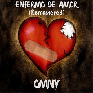 Enfermo De Amor (Remastered)