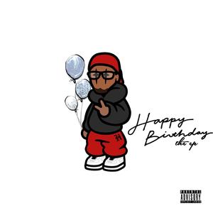 HAPPY BIRTHDAY (Explicit)