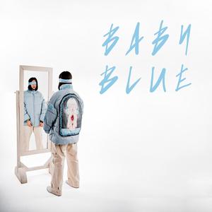 Baby Blue (Explicit)