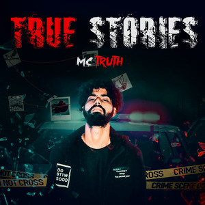 True Stories (Explicit)