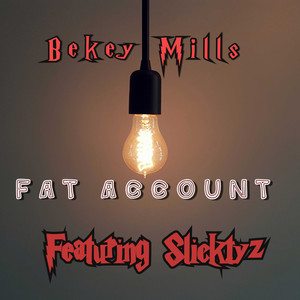 Fat Account (Explicit)