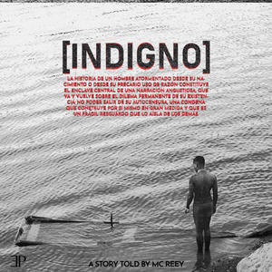 INDIGNO (Explicit)