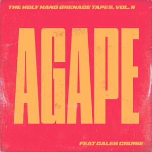 AGAPE (feat. Caleb Cruise)