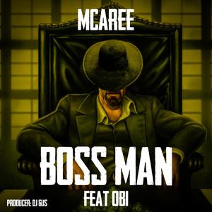 Boss man (feat. OB1) [Explicit]