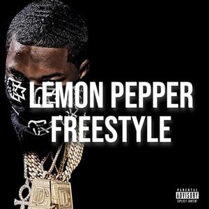 Lemon Pepper Freestyle (feat. Meek Milly) [Explicit]