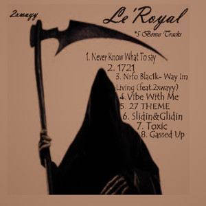 Le'Royal (Explicit)