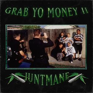 GRAB YO MONEY II (Explicit)