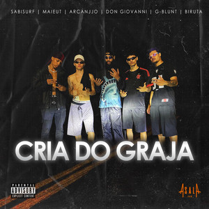 Cria do Graja (Explicit)