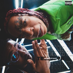 Tellin Ya(feat. Lil PJ)