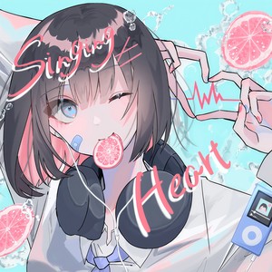 Singing Heart(feat. 妃苺)