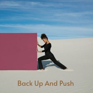 Back up and Push