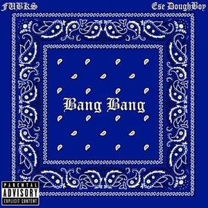 Bang Bang (Explicit)