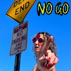 No Go (Explicit)