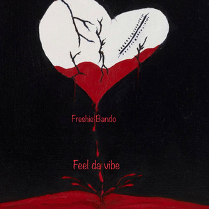 Feel da Vibe (Explicit)