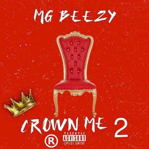 Crown Me 2 (Explicit)